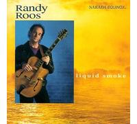 Roos, Randy - Liquid Smoke