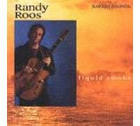 Roos, Randy - Liquid Smoke [CASSETTE]