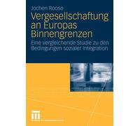 Roose - Vergesellschaftung an Europas Binnengrenzen Eine vergleichen - X555z