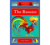Rooster (Chinese horoscopes for lovers)
