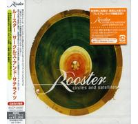 Rooster - Circles & Satellites [Import]