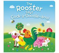 ROOSTER SAYS COCK-A-DOODLE-DOO
