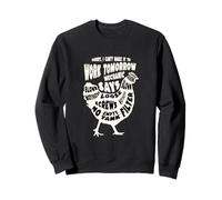Rooster Sorry I Can't Make It to Work Tomorrow Mechanic Says Sweatshirt
