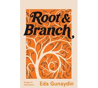 Root and Branch: Essays on inheritance