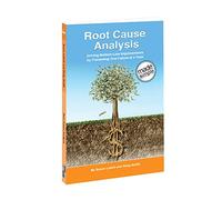 Root Cause Analysis Made Simple