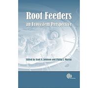 Root Feeders: An Ecosystem Perspective (Cabi)