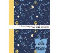 Root & Recall Notebook: For Students: A Guided Study Tool for Middle & High School Learners to Improve Focus, Understanding, and Memory (Astronomy 1B)