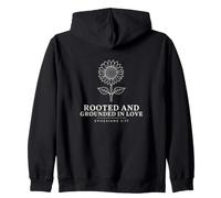 Rooted And Grounded In Love Ephesians 3:17 Sunflower Zip Hoodie