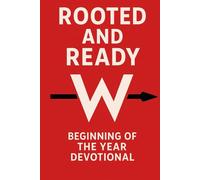 Rooted and Ready: Beginning of the Year Devotional