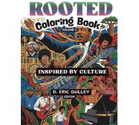 Rooted: Coloring Book: Inspired by Culture