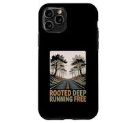 Rooted Deep Running Free Grounded Free Spirit Case for iPhone 11 Pro