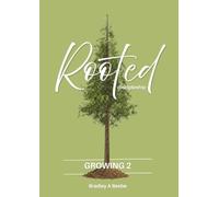 ROOTED DISCIPLESHIP - GROWING DEEP