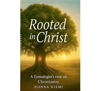 Rooted in Christ