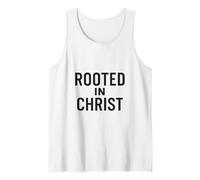 Rooted in Christ. Christian Faith Quote. Tank Top