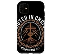 Rooted In Christ Colossians 2 7 Faith Christian Apparel Case for iPhone 11