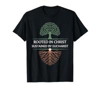 Rooted in Christ Eucharist Communion t shirt T-Shirt