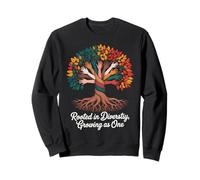 Rooted In Diversity Growing As One Unity Tree Sweatshirt