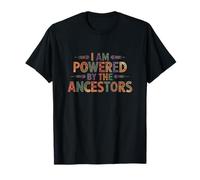 Rooted in Greatness, Powered by the Ancestors T-Shirt