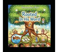 Rooted in His Word: Children's Poems of Faith Trust and Truth (Shields & Stories: God’s Word in Rhyme)
