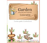 Rooted in Nature: A Garden Journal for Every Season