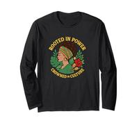 Rooted in Power, Crowned in Culture Afro-Latina Apparel Long Sleeve T-Shirt