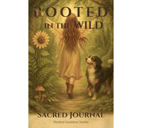 Rooted in the Wild