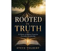 Rooted In Truth