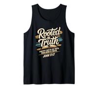 Rooted in Truth. Your Word is Truth John 17:17 Tank Top