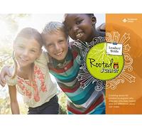 Rooted Junior Leaders' Guide
