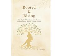 Rooted & Rising