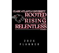ROOTED. RISING. RELENTLESS.: 2026 Planner (CAU)