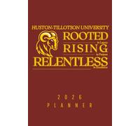 ROOTED. RISING. RELENTLESS.: 2026 Planner (HTU)