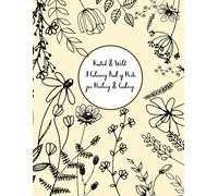 Rooted & Wild: A Coloring book of Herbs for Healing and Cooking