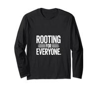 Rooting for Everyone. Inclusive Equality Ally Support Rally Long Sleeve T-Shirt