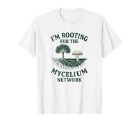 Rooting for The Mycelium Network Fungi and Tree Lover T-Shirt