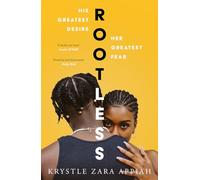 Rootless - Paperback NEW Appiah, Krystle 23/11/2023