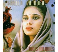 Roots and Wings by Sheila Chandra (2000-07-24)