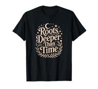 Roots Deeper Than Time, Mystical Witchcore T-Shirt