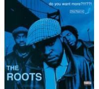 ROOTS: DO YOU WANT MORE - LP vinyl BRAND NEW