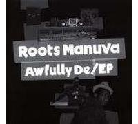Roots Manuva - Awfully De/EP