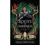 Roots of Darkness: The must-read romantasy novella to the epic Viking ASHEN series