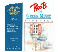Roots of Greek Music Vol. 3 - Rebetika