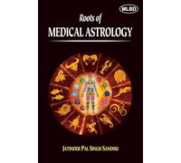Roots of Medical Astrology