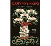 Roots of My Fears