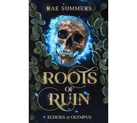 Roots of Ruin: Echoes of Olympus