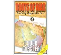Roots of War: Profiling the Middle East (Prophetic Updates)