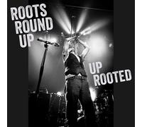 Roots Round Up - Up Rooted