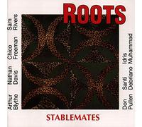Roots - Stablemates