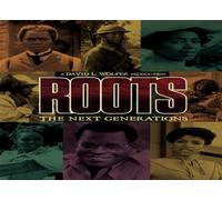 Roots: The Next Generations