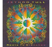 Roots to Branches by Jethro Tull Original recording remastered edition (2006) Audio CD